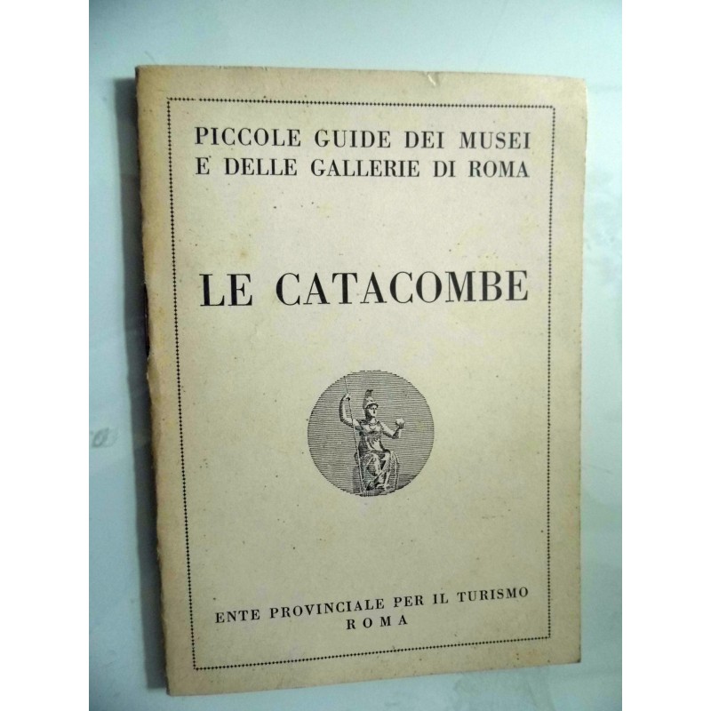 LE CATACOMBE