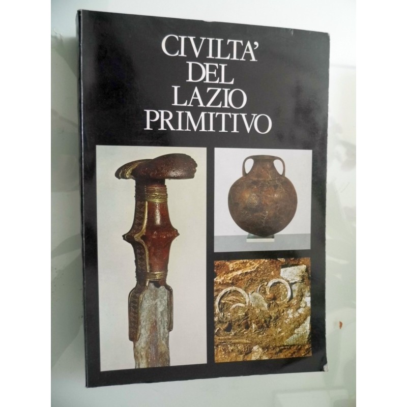 CIVILTA' DEL LAZIO PRIMITIVO PALAZZO DELLE ESPOSIZIONE ROMA 1976