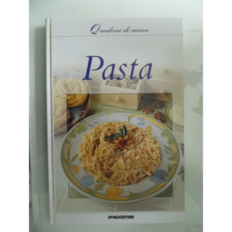 I Quaderni di Cucina PASTA