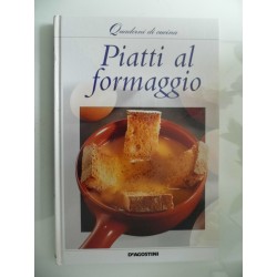 Quaderni di Cucina PIATTI AL FORMAGGIO