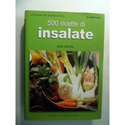 500 Ricette di INSALATE