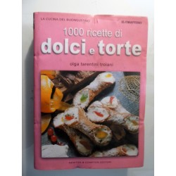 1000 Ricette di TORTE e DOLCI