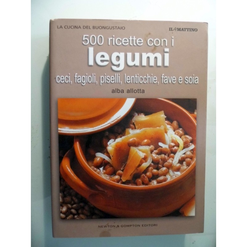 500 Ricette con i LEGUMI