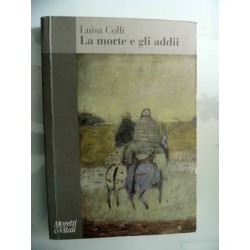 LA MORTE E GLI ADDII