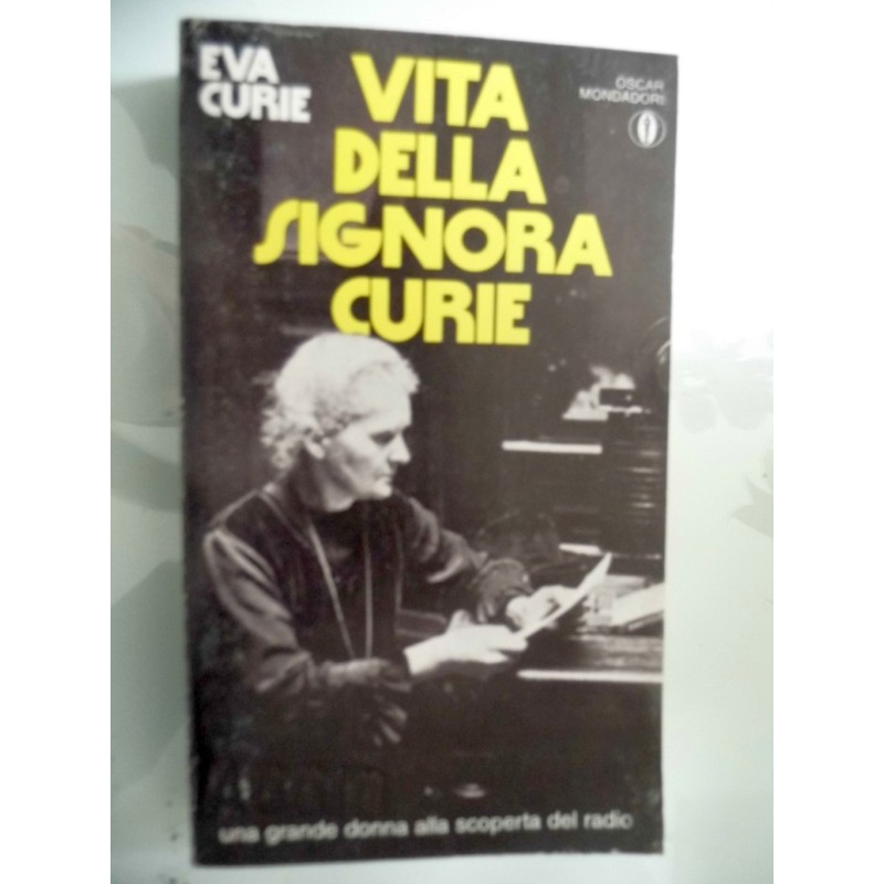 VITA DELLA SIGNORA CURIE