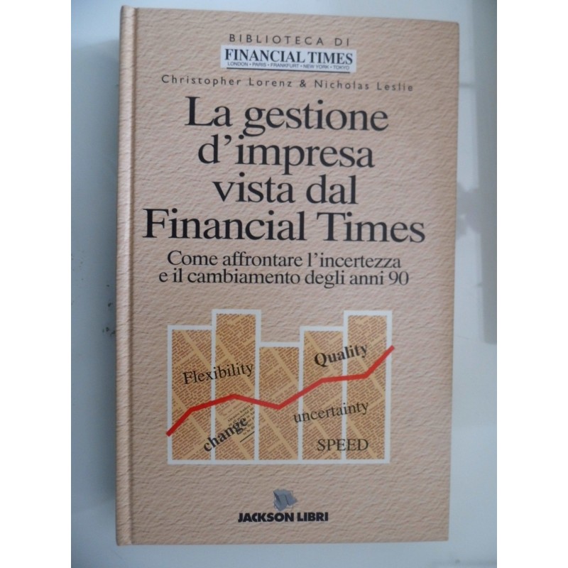 LA GESTIONE DELL'IMPRESA VISTA DAL FINANCIAL TIMES