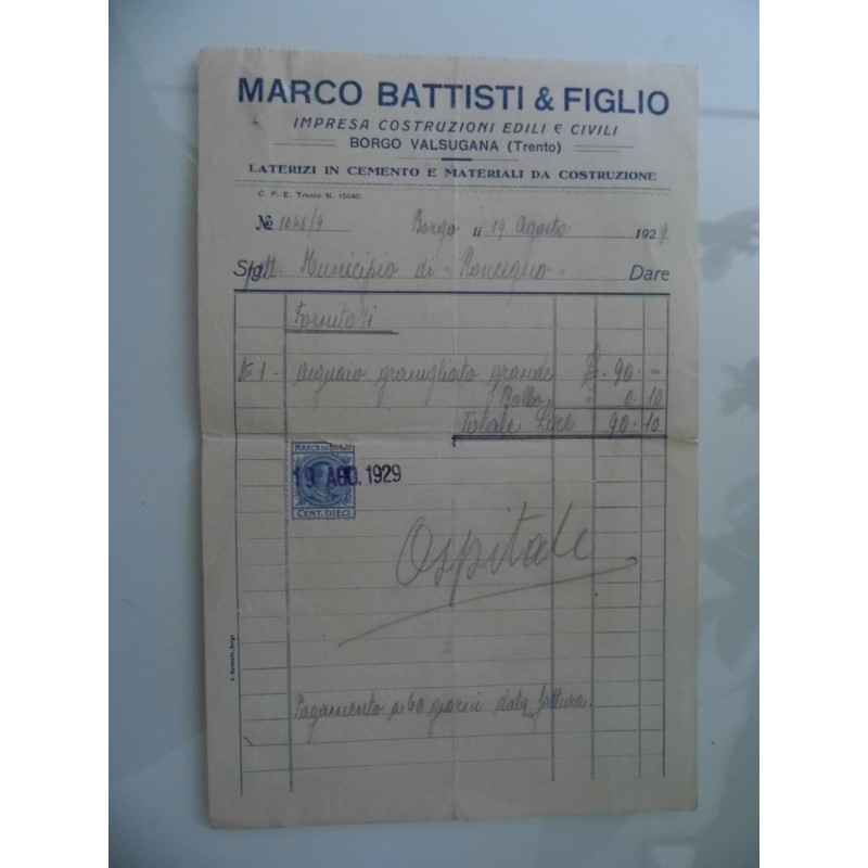 Fattura "MARCO BATTISTI & FIGLIO IMPRESA COSTRUZIONI EDILI E CIVILI BORGO VALSUGANA ( Trento ) 14 Agosto 1929"