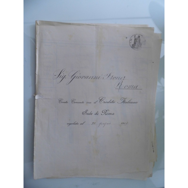 CONTO CORRENTE CREDITO ITALIANO Sede di Roma regolato al 30 Giugno 1919