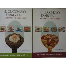 IL CUCCHIAIO D'ARGENTO ANTIPASTI E CONTORNI Contorni di Verdure ( A - G /  I - Z ) Vol. 3 - 4