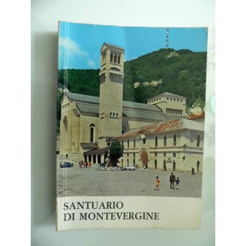 GUIDA STORICO - ARTISTICA DEL SANTUARIO DI MONTEVERGINE