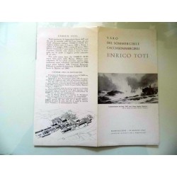 VARO DEL SOMMERGIBILE  CACCIASSOMERGIBILI  ENRICO TOTI MONFALCONE - 12 MARZO 1967