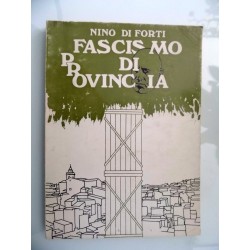 FASCISMO DI PROVINCIA