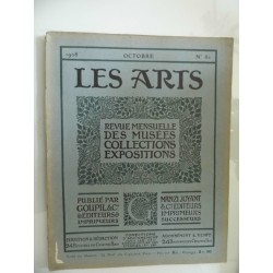 LES ARTS Revue mensuelle des Musees Collection Expositions 1908 Octobre N.° 82