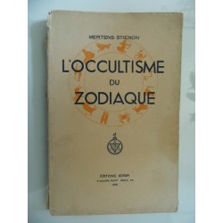 L'OCCULTISME DU ZODIAQUE