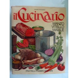 IL CUCINARIO  DAL ' ALIMENTO AL PIACERE DELLA TAVOLA Volumi I - II - III