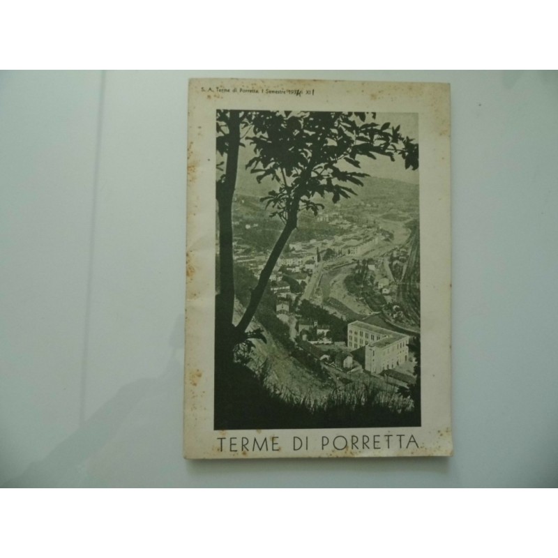 DELLE TERME PORRETTANE  STAGIONE TERMALE 1933
