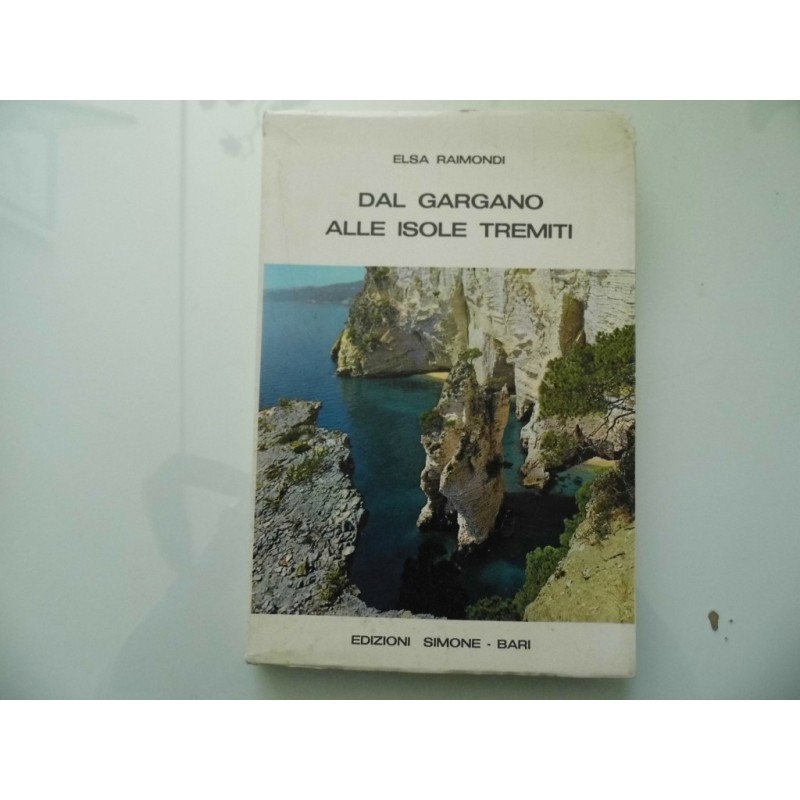 DAL GARGANO ALLE ISOLE TREMITI