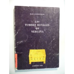 LES TOMBES ROYALES DE VERGINA