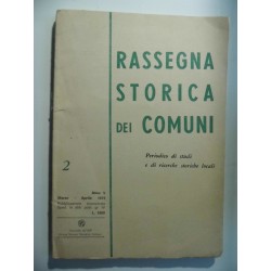 ASSEGNA STORICA DEI COMUNI Anno V Marzo - Aprile 1973