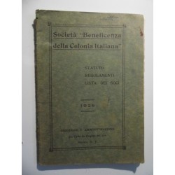 Società "Beneficenza della Colonia Italiana" Stauto e Regolamenti dei Soci 1925