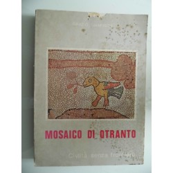 Mosaico di Otranto Civiltà senza frontiere