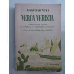 VERGA VERISTA INTRODUZIONE E GUIDA A "NEDDA" A "MASTRO DON GESULADO" Storia e Antologia della Critica