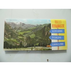 VALLI BERGAMASCHE SERIANA - SCALVE - CAVALLINA