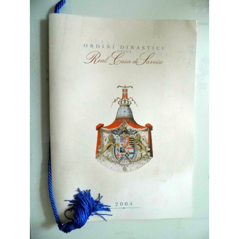 Calendario "ORDINI DINASTICI DELLA REAL CASA DI SAVOIA 2004"