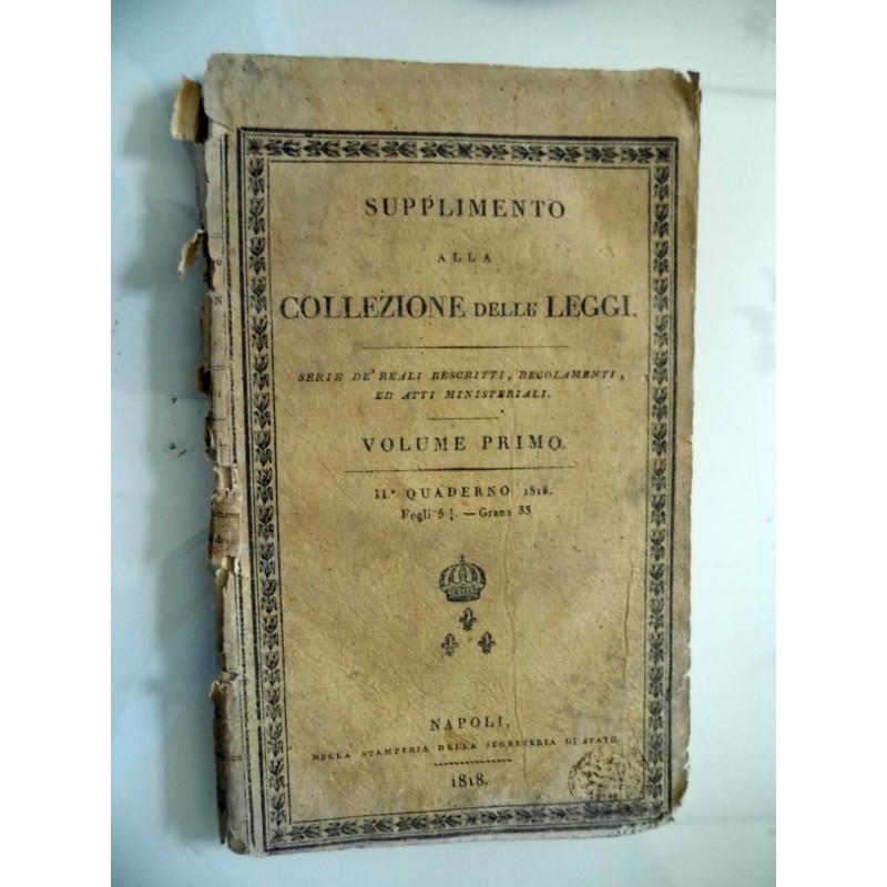 SUPPLIMENTO ALLA COLLEZIONE DELLE LEGGI Volume Primo