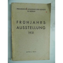 Frühjahrs-Ausstellung April / Mai 1931