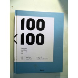 FUTURISMO MANIFESTO 100 X 100 - 100 ANNI PER CENTO MANIFESTI