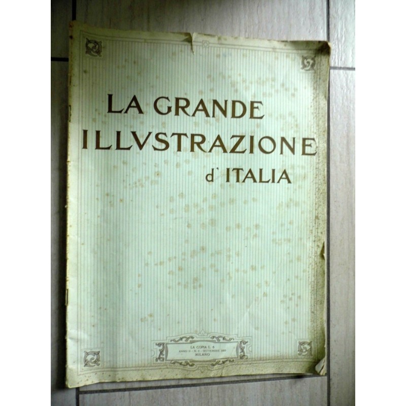 LA GRANDE ILUSTRAZIONE D'ITALIA  Anno II n.° 8 Settembre 1925