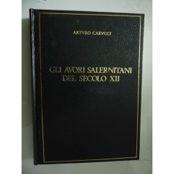 GLI AVORI SALERNITANI DEL SECOLO XII