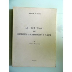 LE ISCRIZIONI  DEL GABINETTO ARCHEOLOGICO DI VASTO