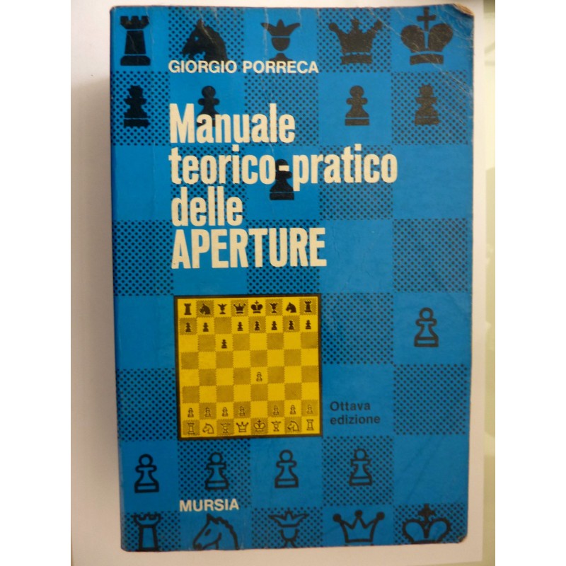 Manuale Teorico Pratico delle APERTURE