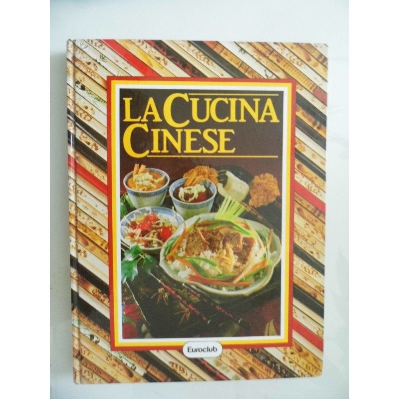 LA CUCINA CINESE