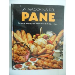 LA MACCHINA DEL PANE