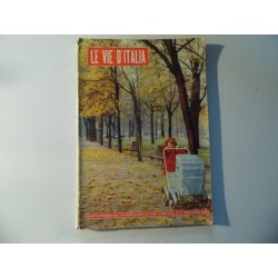 LE VIE D'ITALIA Anno LXIV n.° 11 Novembre 1958