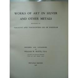 WORKS IN ART IN SILVER AND OTHER METALS BEELONGING TO VISCOUNT AND VISCOUNTESS LEE OF FAREHAM