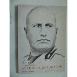 27 APRILE 1945: DALLE SETTE ALLE QUATTRO