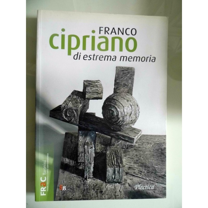 FRANCO CIPRIANO DI ESTREMA MEMORIA FRAC Baronissi