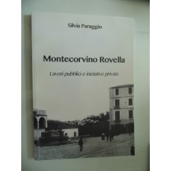 MONTECORVINO ROVELLA Lavori pubblici e iniziative private