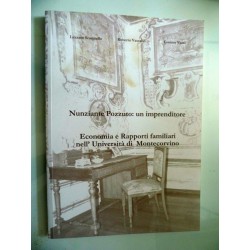 Nunziante Pozzuto: un imprenditore. Economia e Rapporti familiari nell'Università di Montecorvino