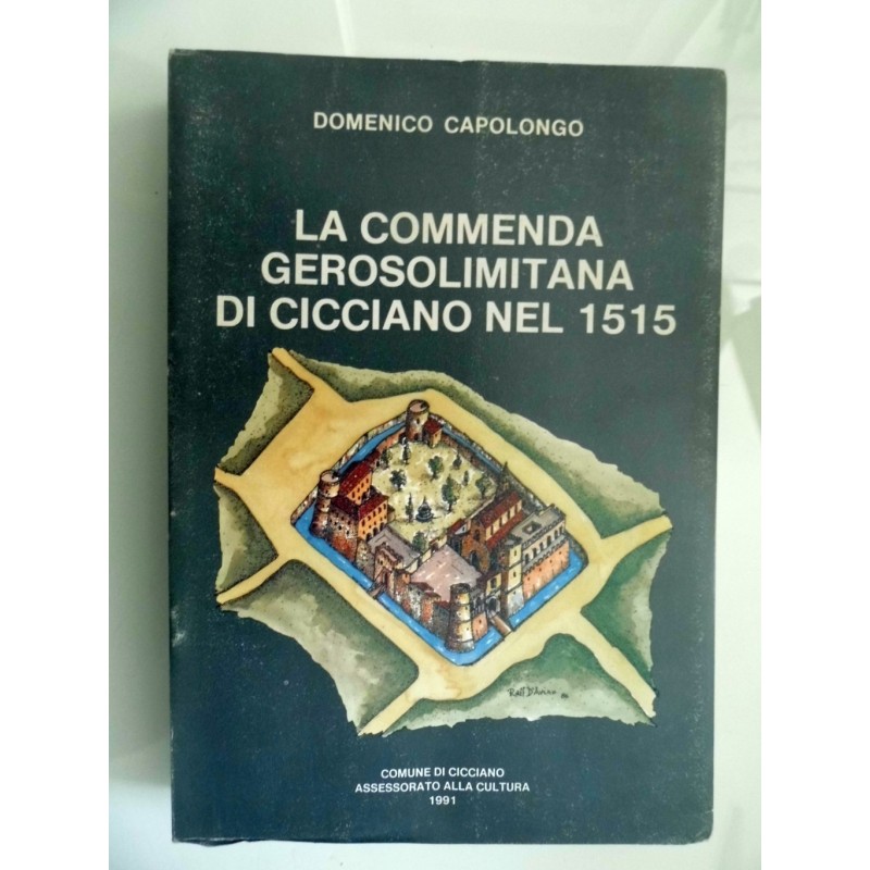 LA COMMENDA GEROSOLIMITANA DI CICCIANO  NEL 1515