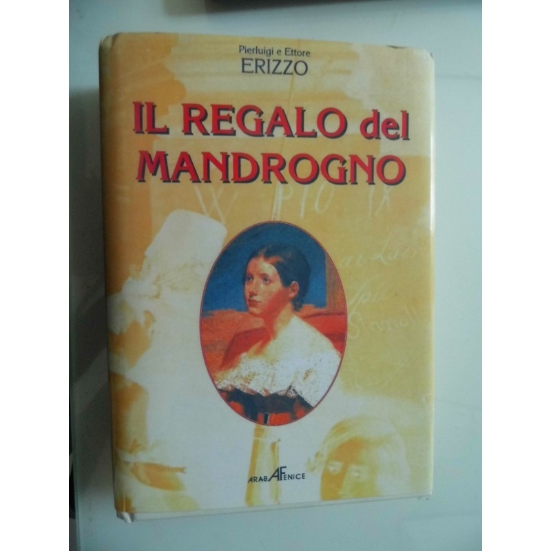 IL REGALO DEL MADROGNO