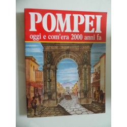 POMPEI oggi e com'era 2000 anni fa