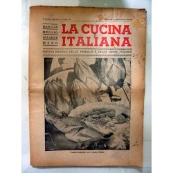 LA CUCINA ITALIANA Rivista mensile delle Famiglie e delle Donne Italiane MAGGIO 1938 - XVI  Prodotti Autarchici per le Mense Ita