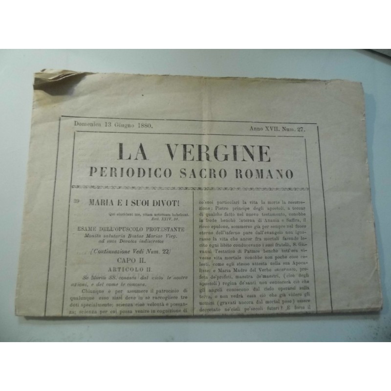 LA VERGINE PERIODICO SACRO ROMANO Domenica 13 Giugno 1880 Anno XVII Num. 27