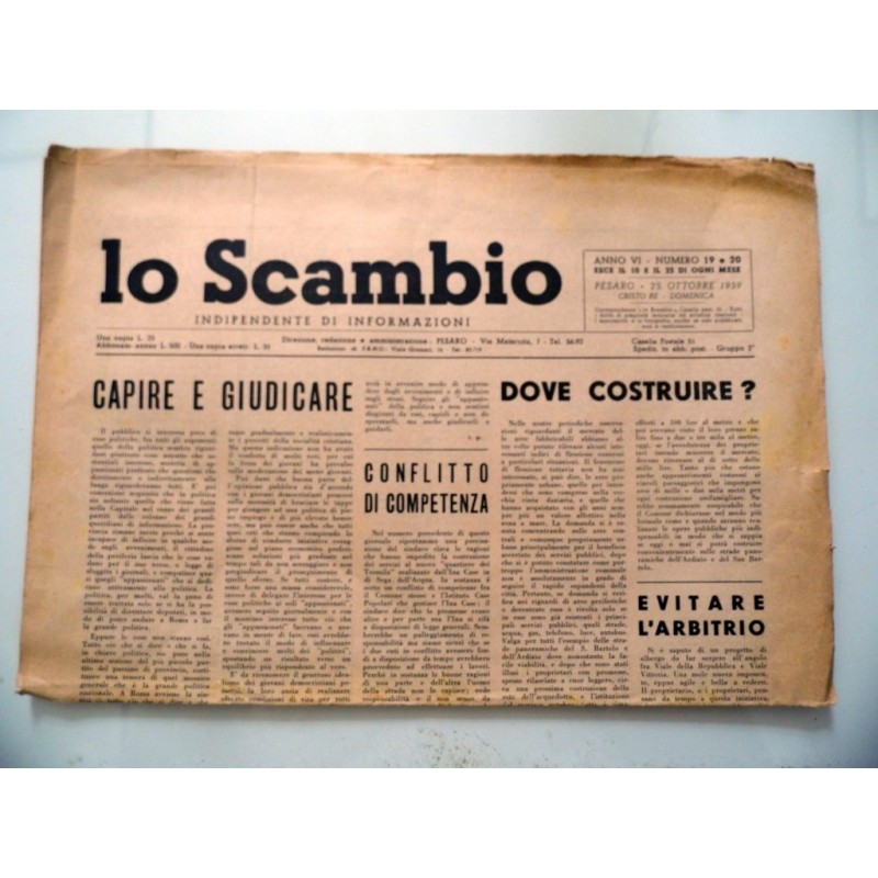 LO SCAMBIO INDIPENDENTE DI INFORMAZIONI Anno VI Numero 19  e 20 PESARO 25 Ottobre 1959