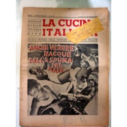 LA CUCINA ITALIANA Rivista mensile delle Famiglie e delle Donne Italiane LUGLIO 1938 - XVI  ANCHE VENERE NACQUE DALLA SPUMA DEL 
